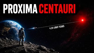 Why the Closest Star May Forever Be Out of Reach for Humanity