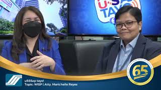 2023 uSSSap Tayo Episode 09 - WISP with Atty. Mache Reyes ang topic natin ngayong araw!