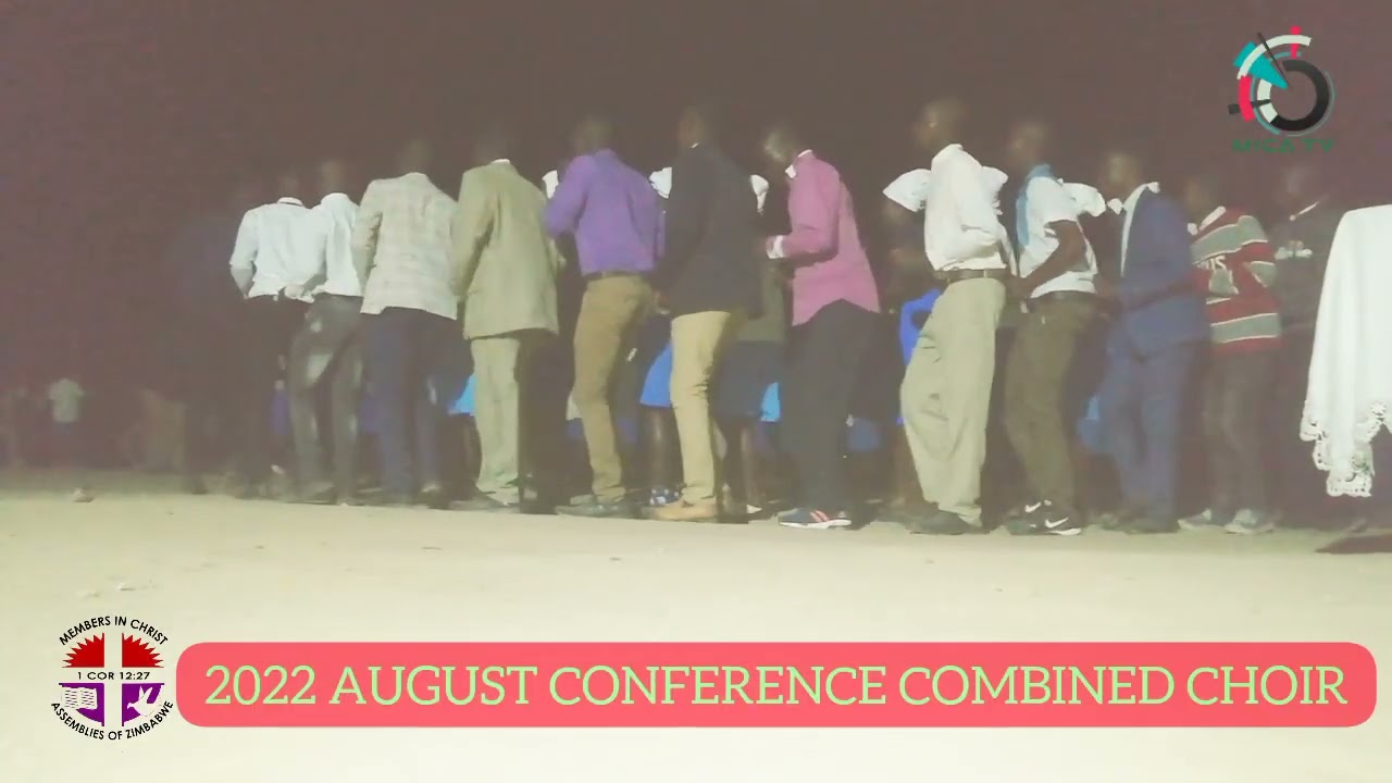 MAMBO JESU VANE MBONJE PAHUMA | 2022 AUGUST COMBINED CHOIR 