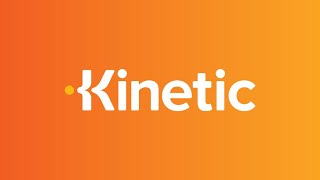 Kinetic Introduction
