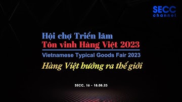SECC |TONVINHHANGVIET | 2023