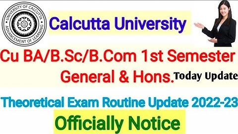 1ST SEMESTER EXAM DATE 2023 || CALCUTTA UNIVERSITY 1ST SEMESTER EXAM DATE | CU 1ST SEM EXAM DATE