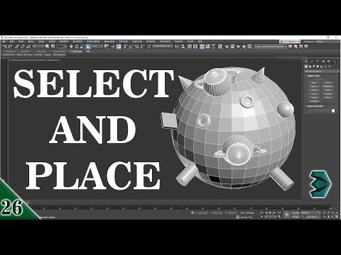 #26 || SELECT AND PLACE || 3DS MAX FULL MODELING TUTORIAL IN HINDI ||