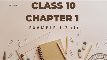 Example 1.3 (i) | Chapter 1 | Class 10 | TN State Board | Math Doers