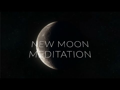 NEW MOON MEDITATION APRIL 2019