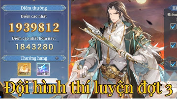 Tam Quốc Huyễn Tướng VNG : đội hình thí luyện đợt 3