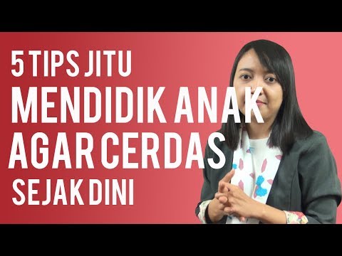 5 Cara Jitu Mendidik Anak agar Cerdas Sejak Dini | PelatihanHomeschooling.Com