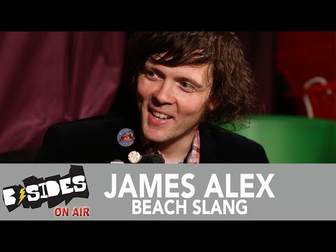 B-Sides On-Air: Interview - James Alex of Beach Slang Talks Debut Album, Breakup Rumors