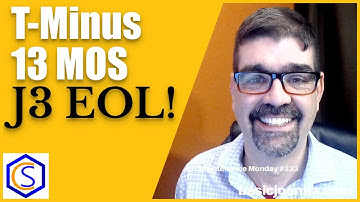 T- Minus 13 MOS and Counting Until Joomla 3 End of Life - 🛠 MM #233