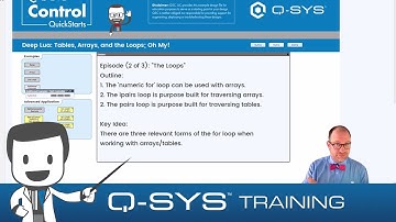 Q-SYS Control QuickStarts: Tables, Arrays, and the Loops; Oh My! (Part 2 of 3)