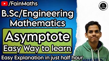 Asymptotes /अनंतस्पर्शी | OneShot Class | English/Hindi | #asymptotes #bsc #engineering #education