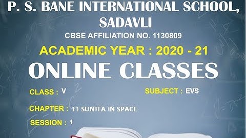 CLASS 5 EVS CHAPTER 11 SUNITA IN SPACE SESSION 1
