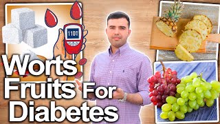 Top 6 Worst Fruits For Diabetes  Avoid These Foods If You Want Blood Sugar Control  Diabetes Diet