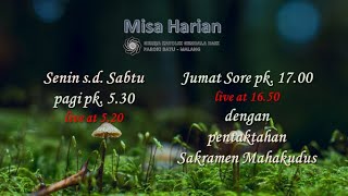 MISA HARIAN -  Selasa, 14 Juni 2022 pk. 05.30 WIB