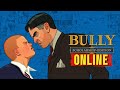 Bully online înainte de GTA 6