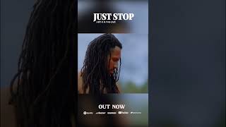 OUT NOW "Just Stop" Art-X & Nai-Jah 🔥