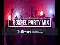 GOSPEL PARTY MIX 2020-2021 I ITS A PRAISE PARTY TONIGHT!!! I JEHOVAH & DJ