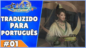 Gujian 3 古剑奇谭三 - Gameplay Traduzida para Português - Parte 1