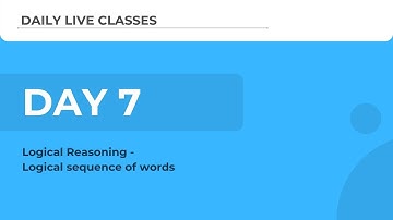 TCS Ninja Webinar Day 7(Logical): Logical sequence of words