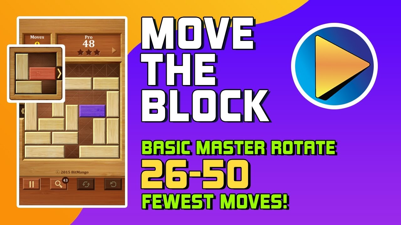 Move The Block Basic Master Rotate Levels 26 to 50 Walkthrough [100% Perfect!]