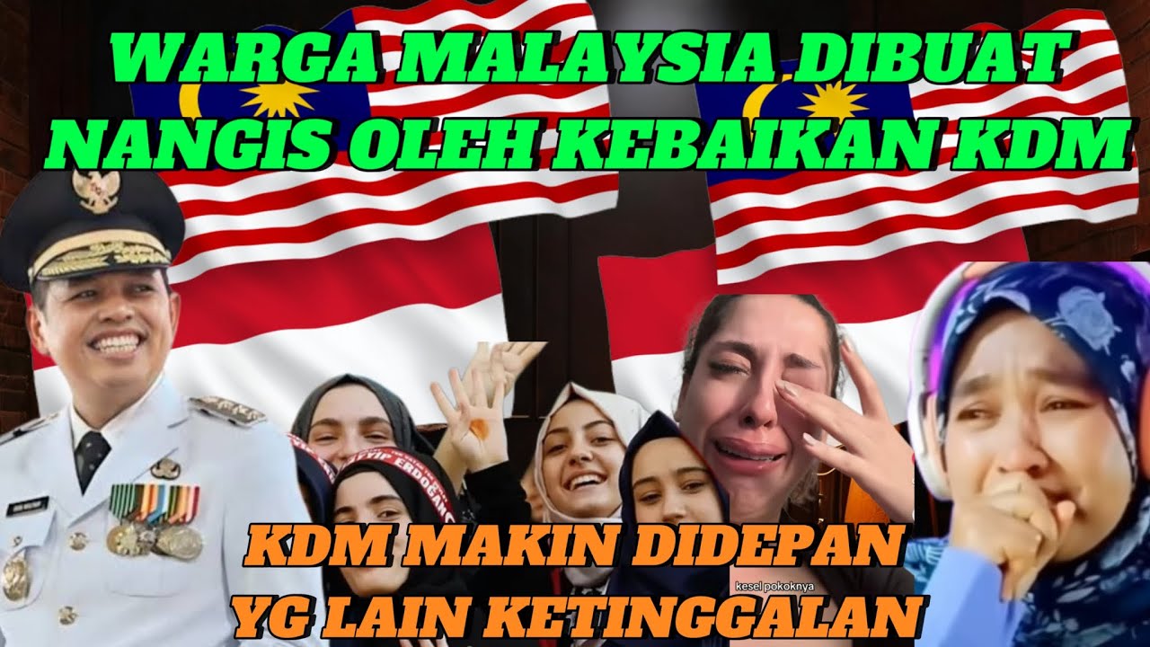 KEBAIKAN KDM BIKIN WARGA MALAYSIA MENANGIS !! KDM LAYAK JADI PRESIDEN RI