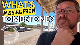 Something is missing from Tombstone but it’s not the Beautiful Weather - The Allen Street Vlog