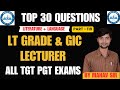 LT GRADE | GIC LECTURER 2025 | EMRS TGT PGT | Super 30 Part - 119 | DSSSB TGT , PGT BY Manav Sir