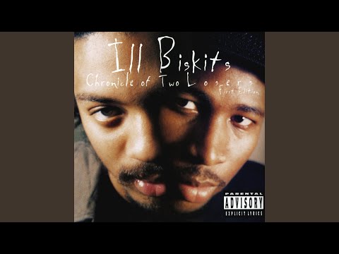 Ill Biskits — Place To Be