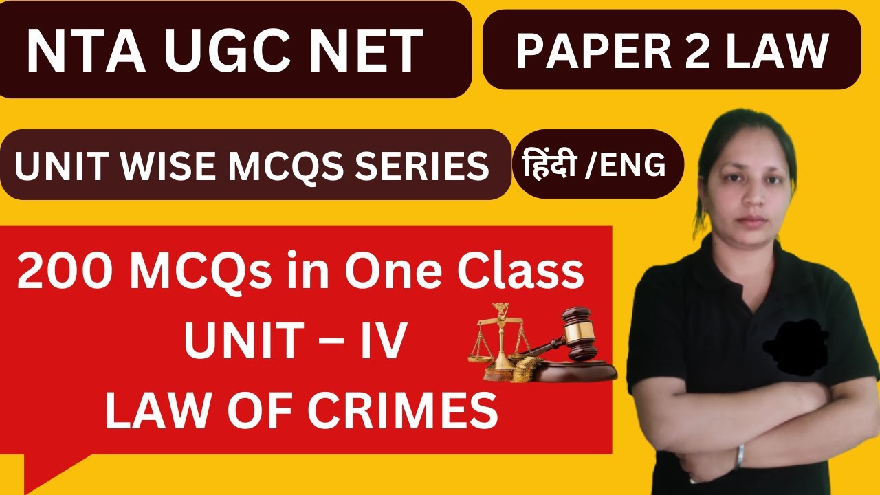 UGC NET LAW / Paper 2 Law / UNIT 4 LAW OF CRIMES / MCQs for UGC NET