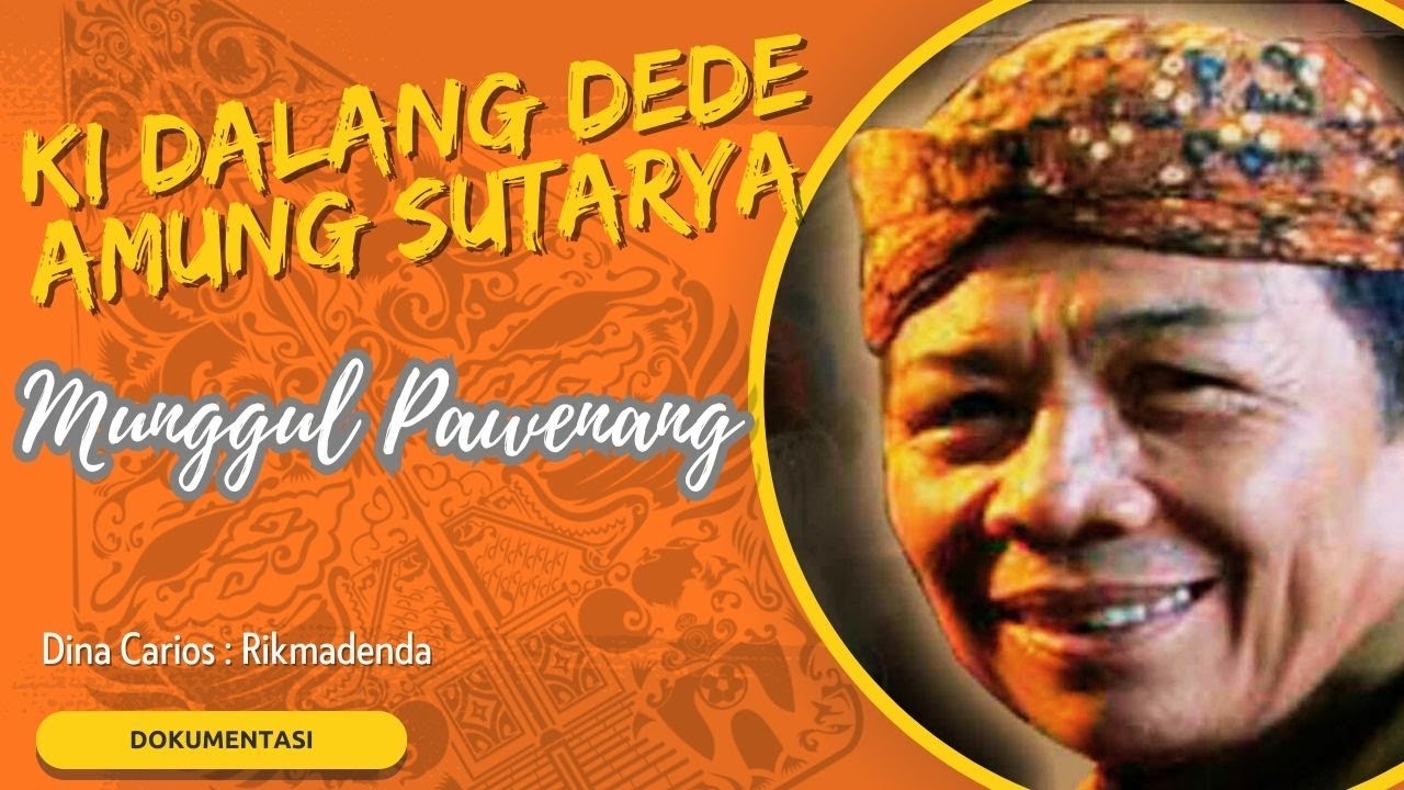 🔴 Podcast Rikmadenda | Munggul Pawenang | Ki Dalang Dede Amung Sutarya