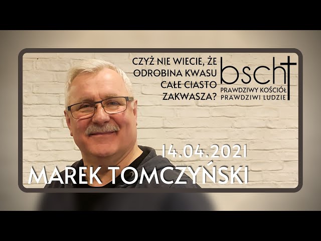 Marek Tomczynski - kazanie