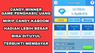 CANDY WINNER | GAME PENGHASIL UANG TANPA UNDANG TEMAN | APAKAH MEMBAYAR | CARA MENGHASILKAN UANG screenshot 5