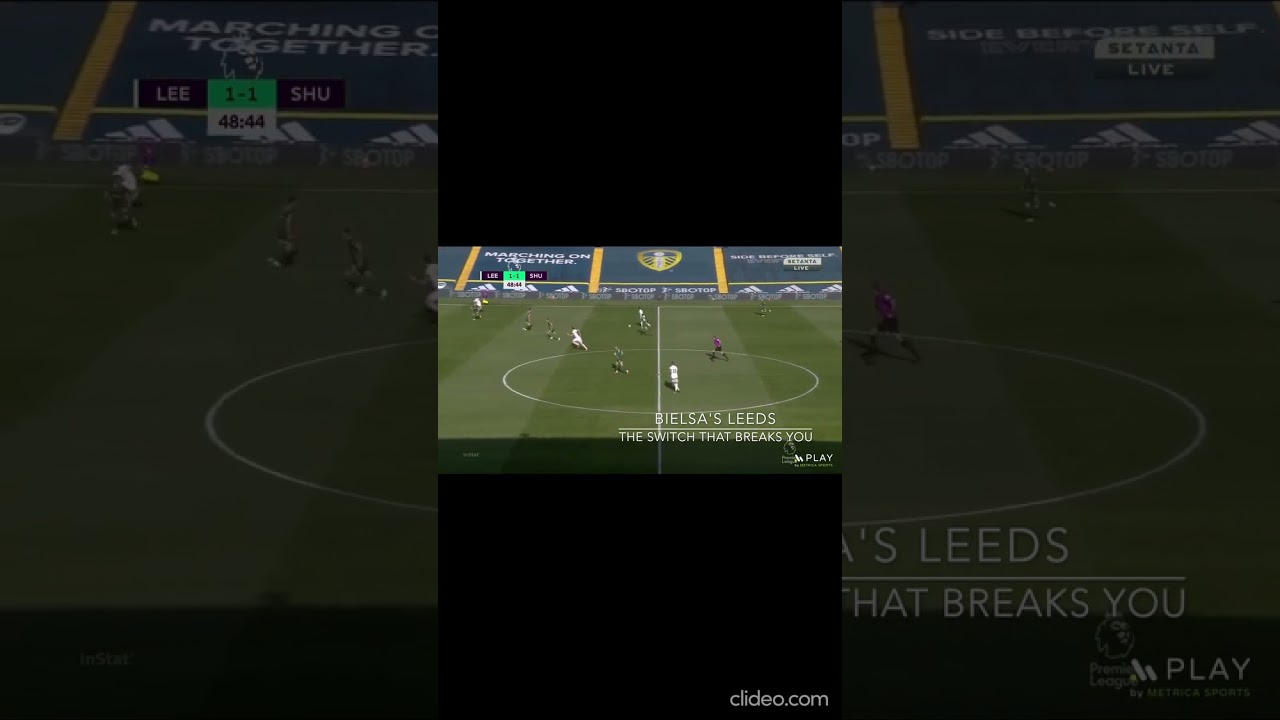 Bielsa’s Leeds: The Switch That Breaks You  