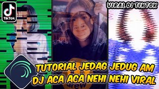 Cara Membuat Jedag Jedug Dj Aca Aca Nehi Nehi