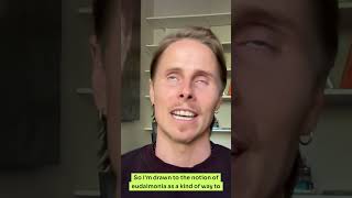 Eudaimonia - Beyond Hedonism - Ruben Laukkonen - Buddha at the Gas Pump Interview®