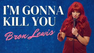 Worst Labouring Support Person — Bron Lewis