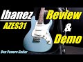 Ibanez azes31  full review  demo  azes