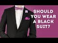 Black Suits for Men: Should You Wear Them? Smarter Outfit Options