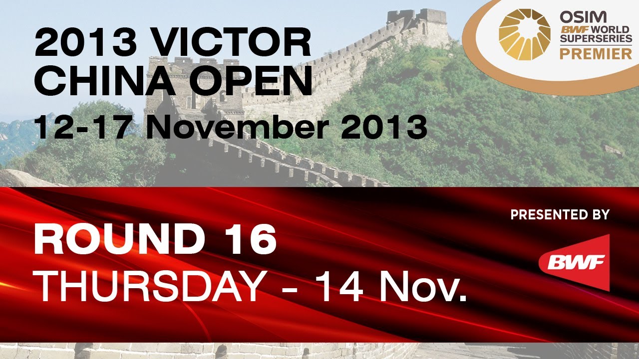 R16 - WS - Sun Yu vs Saina Nehwal - 2013 Victor China Open