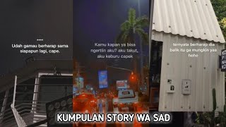 Kumpulan Story Wa Versi Kata Kata Sad