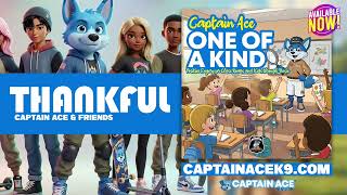 Thankful Captain Ace Friends
