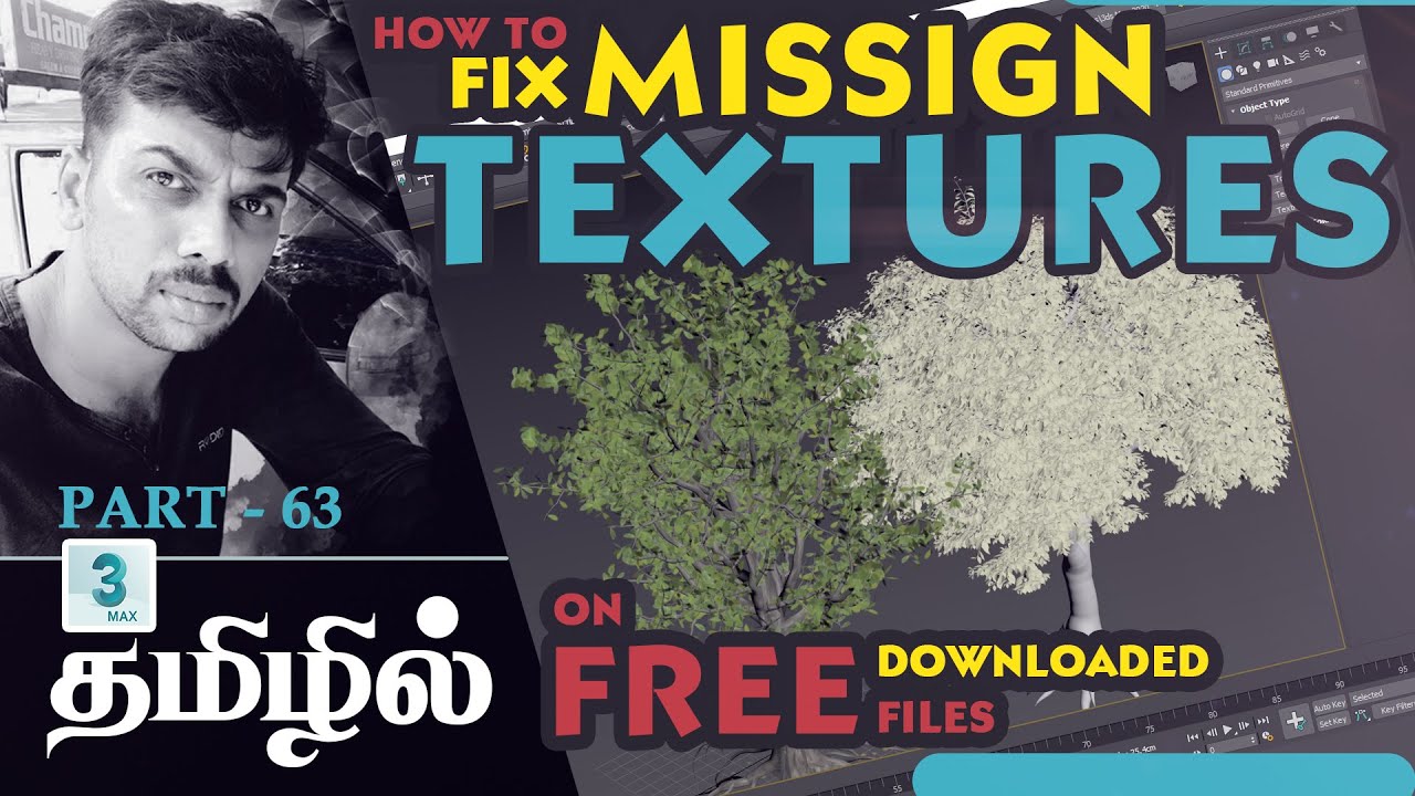 3ds max Tutorial in tamil - How to fix missing textures on free ...