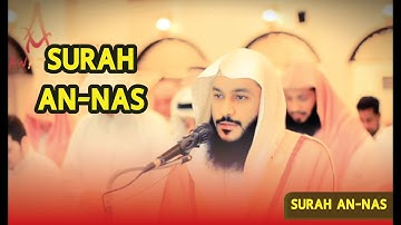 Learn Surat An Nas - 114 سورة الناس    Abdul Rahman Al Ossi