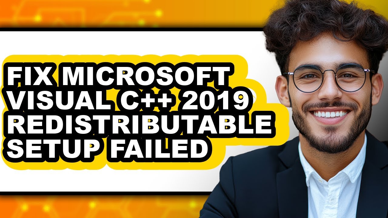 How to Fix Microsoft Visual C++ 2019 Redistributable Setup Failed