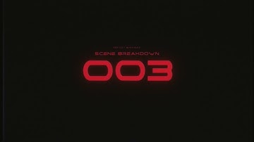 Scene Breakdown 003: The Gate