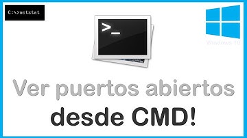 Ver conexiones y puertos abiertos desde consola CMD - Windows