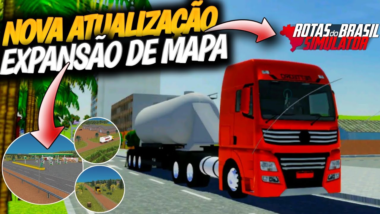 AGORA SIM! NOVA EXPANSÃO DE MAPA NO ROTAS DO BRASIL SIMULATOR 🚛🔥