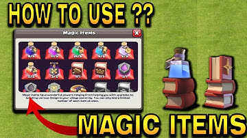 EXPLAINED EVERY MAGICAL ITEM IN CLASH OF CLANS | HOW TO USE MAGICAL ITEM | TIPS/TRICK