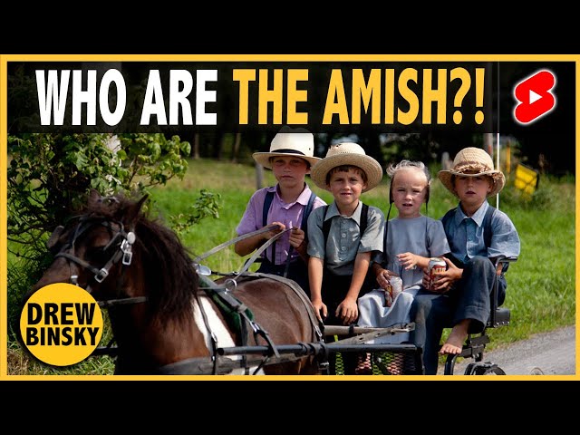 WHO ARE THE AMISH? class=