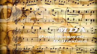 Doug Maxwell - Bellissimo / Instrumental / Clásica / Classic / Opera